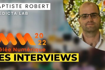 Les Interviews de la MN: Baptiste Robert de Predicta Lab