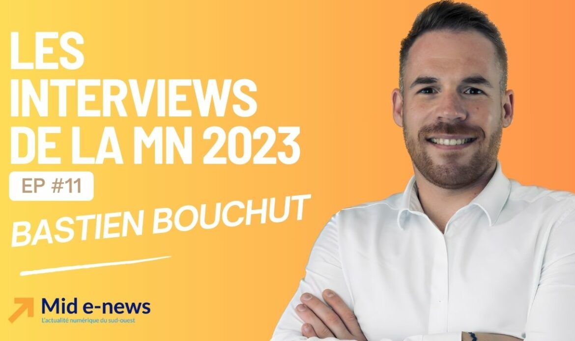 Les Interviews de la MN 2023: Bastien Bouchut de B&R Partner